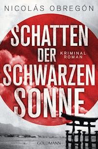 Schatten der schwarzen Sonne - Nicolás Obregón - E-Book