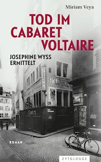 Tod im Cabaret Voltaire - Miriam Veya - E-Book + Hörbuch