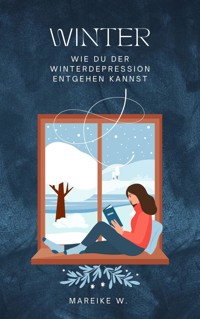 Winter - Mareike W. - E-Book