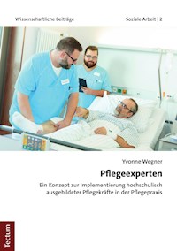 Pflegeexperten - Yvonne Wegner - E-Book