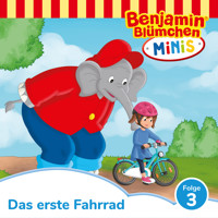 Benjamin Blümchen, Benjamin Minis, Folge 3: Das erste Fahrrad - Vincent Andreas - Hörbuch