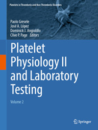 Platelet Physiology II and Laboratory Testing -  - E-Book
