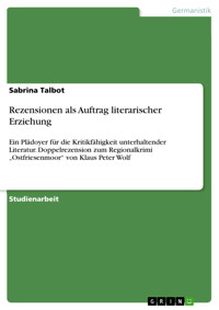 Rezensionen als Auftrag literarischer Erziehung - Sabrina Talbot - E-Book