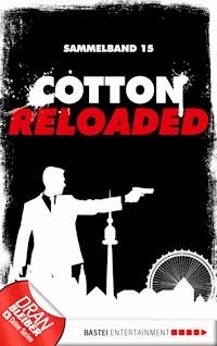 Cotton Reloaded - Sammelband 15 - Christian Weis - E-Book