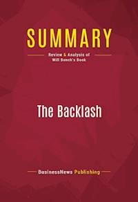 Summary: The Backlash - BusinessNews Publishing - E-Book