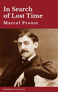 In Search of Lost Time [volumes 1 to 7] - Marcel Proust - E-Book