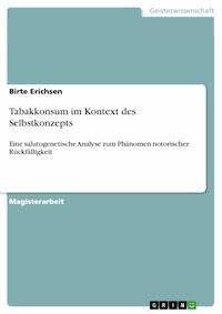 Tabakkonsum im Kontext des Selbstkonzepts - Birte Erichsen - E-Book
