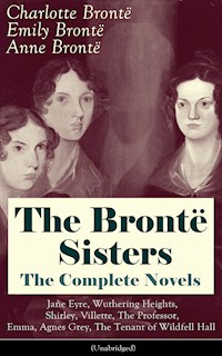 The Brontë Sisters Collection - Charlotte Bronte - E-Book