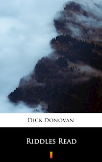 Riddles Read - Dick Donovan - E-Book