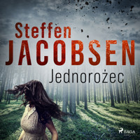 Jednorożec - Steffen Jacobsen - Hörbuch