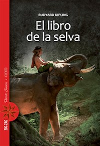 El libro de la selva - Rudyard Kipling - E-Book