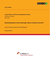 Psychotherapie in der Onkologie. Wann ist diese sinnvoll? - Luca Cermak - E-Book