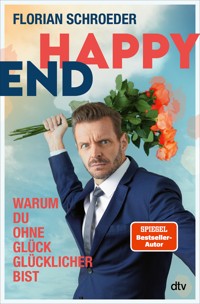 Happy End - Florian Schroeder - E-Book