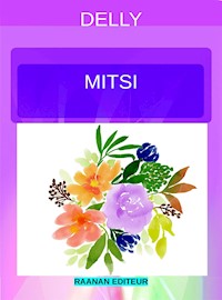 Mitsi - Delly - E-Book