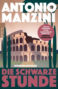 Die schwarze Stunde - Antonio Manzini - E-Book