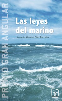 Las leyes del marino - Antonio Abascal - E-Book