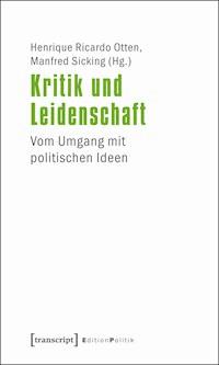 Kritik und Leidenschaft -  - kostenlos E-Book