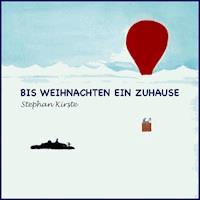 Bis Weihnachten ein Zuhause - Stephan Kirste - E-Book