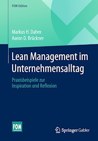 Lean Management im Unternehmensalltag - Markus H. Dahm - E-Book