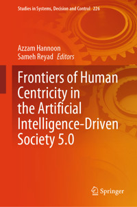 Frontiers of Human Centricity in the Artificial Intelligence-Driven Society 5.0 - Sameh Reyad - E-Book