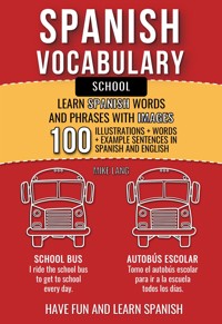 Spanish Vocabulary - School - Mike Lang - E-Book
