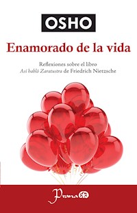 Enamorado de la vida - OSHO - E-Book