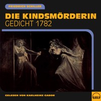 Die Kindsmörderin - Friedrich Schiller - Hörbuch