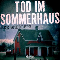 Tod im Sommerhaus (Ungekürzt) - Åke Smedberg - Hörbuch