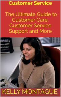 Customer Service - Kelly Montague - E-Book