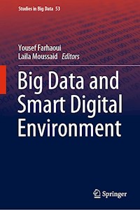 Big Data and Smart Digital Environment -  - E-Book