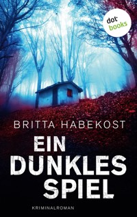 Ein dunkles Spiel - Der erste Fall für Jelene Bahl - Britta Habekost - E-Book