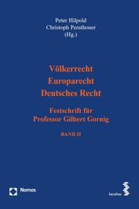 Völkerrecht – Europarecht – Deutsches Recht -  - kostenlos E-Book