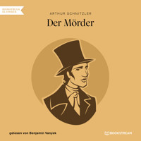 Der Mörder (Ungekürzt) - Arthur Schnitzler - Hörbuch