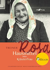 Treiner Rosa - Zita Marsoner-Staffler - E-Book