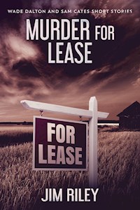 Murder For Lease - Jim Riley - E-Book