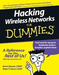 Hacking Wireless Networks For Dummies - Kevin Beaver - E-Book