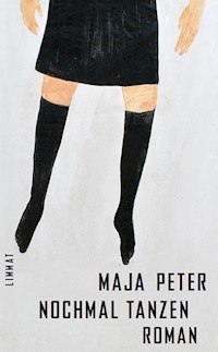 Nochmal tanzen - Maja Peter - E-Book