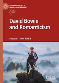 David Bowie and Romanticism -  - E-Book