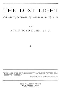 The Lost Light - Alvin Boyd Kuhn - E-Book