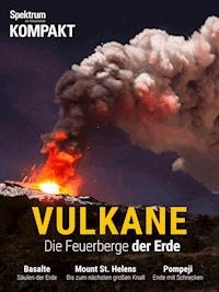 Spektrum Kompakt - Vulkane -  - E-Book