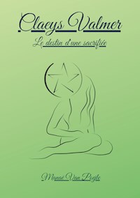 Claeys Valmer - Manaë Van Poejle - E-Book