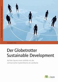 Der Globetrotter Sustainable Development - Michaela Hölz - E-Book