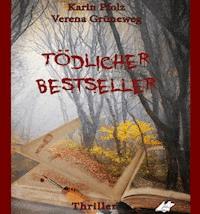 Tödlicher Bestseller - Karin Pfolz - E-Book