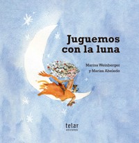 Juguemos con la luna - Marina Weinberger - E-Book