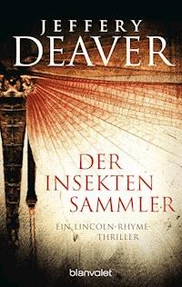 Der Insektensammler - Jeffery Deaver - E-Book