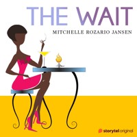 The Wait - Mitchelle Rozario Jansen - Hörbuch