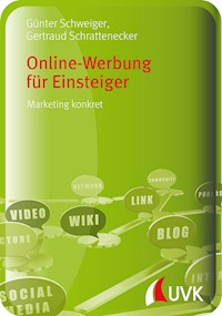 Online-Werbung für Einsteiger - Günter Schweiger - E-Book