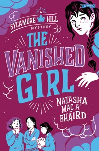 The Vanished Girl - Natasha  Mac a´Bháird - E-Book