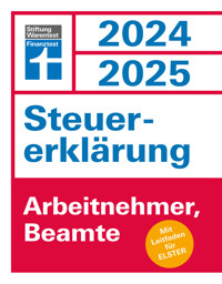Steuererklärung 2024/2025 - Arbeitnehmer, Beamte - Steuern sparen leicht gemacht, Einkommensteuer mit Steuertipps, für Anfänger geeignet - Udo Reuß - E-Book