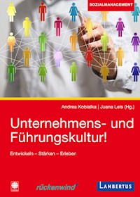 Unternehmens- und Führungskultur -  - E-Book